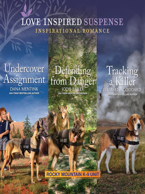 Title details for Undercover Assignment / Defending from Danger / Tracking a Killer by Dana Mentink - Available